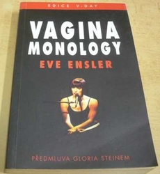 Eve Ensler - Vagina Monology (2001)