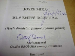 Josef Mixa - Bláznivá rodinka (1999) PODPISY AUTORŮ JM a OB.