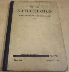 Střední katechismus katolického náboženství (1935)