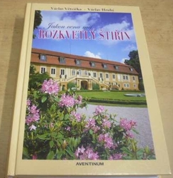 Václav Větvička - Jakou cenu má rozkvetlý Štiřín (2013)