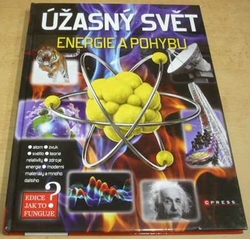 Úžasný svět energie a pohybu (2012)