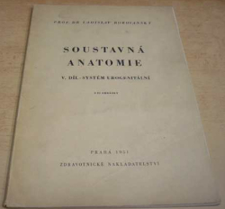 Ladislav Borovanský - Soustavná anatomie (1951)