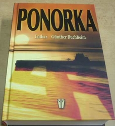 Lothar-Günther Buchheim - Ponorka (2013)