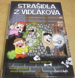 Renata Petříčková - Strašidla z Vidlákova (2020)