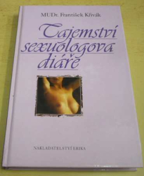 František Křivák - Tajemství sexuologova diáře (2003)