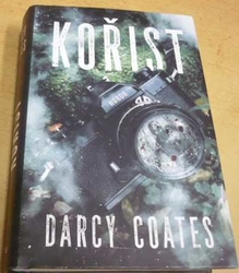 Darcy Coates - Kořist (2021) 