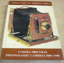 Jiří Janda - Camera Obscuras. Photographic cameras 1840 - 1940 (1982) anglicky