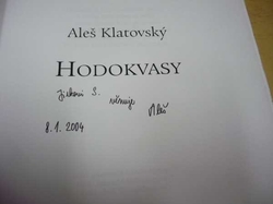 Aleš Klatovský - Hodokvasy (2003) VĚNOVÁNÍ OD AUTORA !!! 