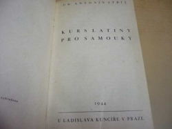 Antonín Stříž - Kurs Latiny pro samouky (1944)