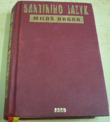 Miloš Urban - Santiniho jazyk (2006)