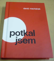 David Macháček - Potkal jsem (2021) PODPIS