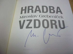Miroslav Grebeníček - Hradba vzdoru (2009) PODPIS AUTORA !!!