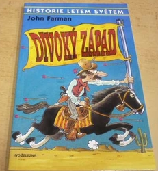 John Farman - Divoký západ (2001)