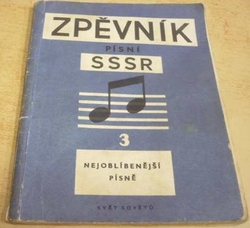 Zpěvník písní SSSR. Najoblíbenější písně 3 (1952)