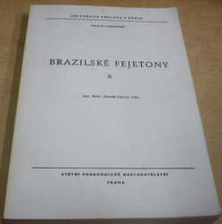 Zdeněk Hampl - Brazilské fejetony II. (1983)