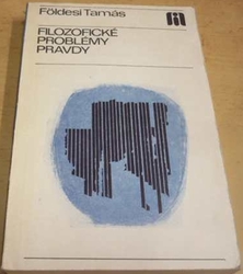 Földesi Tamás - Filozofické problémy pravdy (1980)