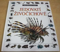 Alexandra Parsonsová - Nevšední svět - Jedovatí živočichové (1992) 