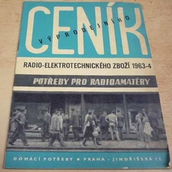 Ceník výprodejního radio-elektrotechnického zboží 1963-64 (1964)