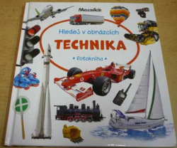 Technika. Hledej v obrázcích. Fotokniha (2018)