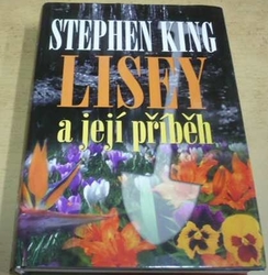 Stephen King - Lisey a její příběh (2007)