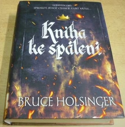 Bruce Holsinger - Kniha ke spálení (2017)