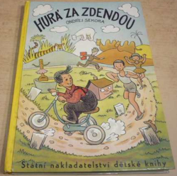 Ondřej Sekora - Hurá za Zdendou (1960)