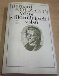 Bernard Bolzano - Výbor z filozofických spisů (1981)