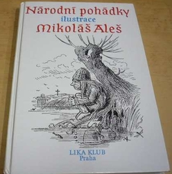 Mikoláš Aleš - Národní pohádky (1993)