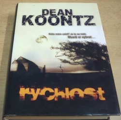 Dean Koontz - Rychlost (2007)