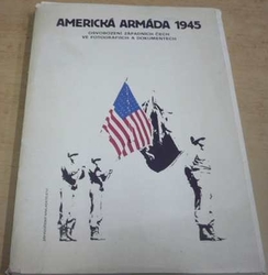 Karel Waska - Americká armáda 1945 (1990) CZ. GB