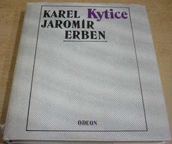 Karel Jaromír Erben - Kytice (1988)