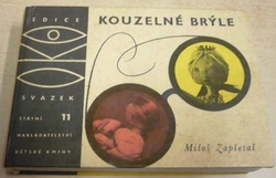 Miloš Zapletal - Kouzelné brýle (1963) ed. OKO 11