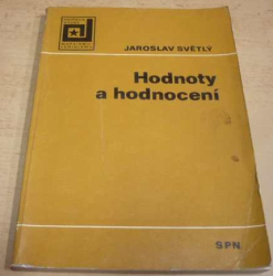 Jaroslav Světlý - Hodnoty a hodnocení (1978)