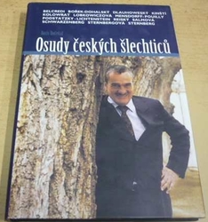 Boris Dočekal - Osudy českých šlechticů (2002)