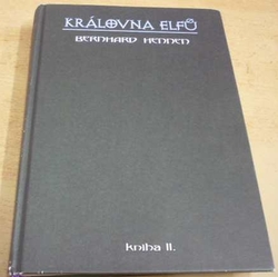 Bernhard Hennen - Královna elfů II (2012)