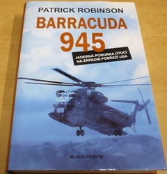 Patrick Robinson - Barracuda 945 (2010)