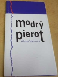 Alena Vávrová - Modrý Pierot (2001)