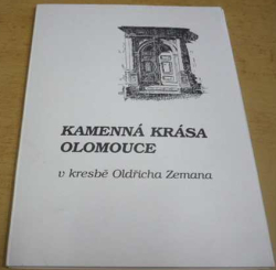 Kamenná krása olomouce v kresbě Oldřicha Zemana (1995)