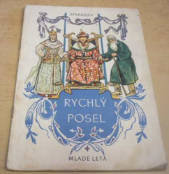A.N. Afanasjev - Rychlý posel (1959)