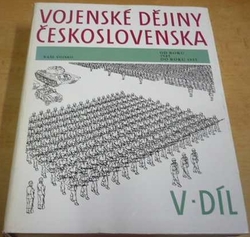 Vojenské dějiny Československa - Díl V. (1989)