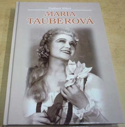 Vladimír Mikeš - Maria Tauberová (2005)