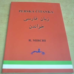 R. Mirchi - Perská čítanka (2013) 