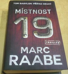 Marc Raabe - Místnost 19 (2021)
