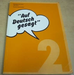 Rudolf Schneider - Auf Deutsch gesagt/Řečeno německy 2. (1989)