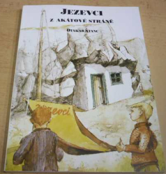 Otakar Štanc - Jezevci z Akátové stráně (1993)