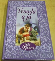 Julia Quinnová - Vévoda a já (2004)