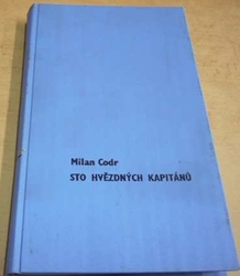 Milan Codr - Sto hvězdných kapitánů (1982)