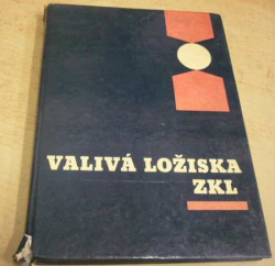 Václav Patočka - Valivá ložiska ZKL (1965)
