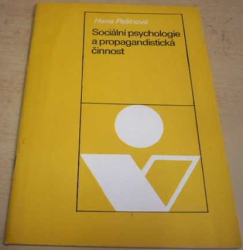 Hana Pešinová - Sociální psychologie a propagandistická činnost (1980)