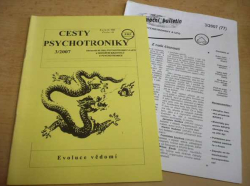 Cesty psychotroniky 3/2007 Ročník - VIII Číslo - 24 (2007)